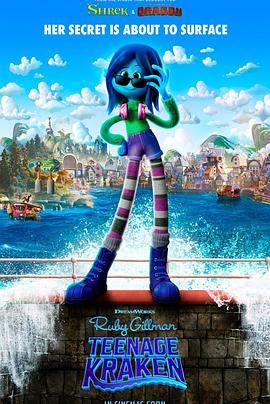 91短视频污《变身吉妹 Ruby Gillman, Teenage Kraken》免费在线观看