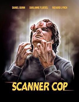 91短视频《超能特警 Scanner Cop》免费在线观看
