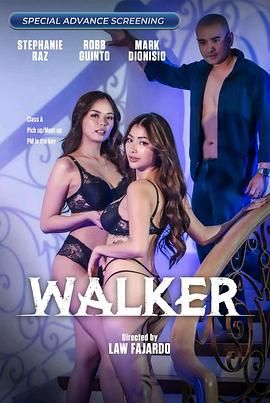 91看片网《游走 Walker》免费在线观看