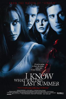 91看片网《我知道你去年夏天干了什么 I Know What You Did Last Summer》免费在线观看