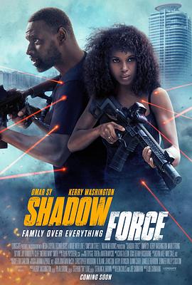 91看片网《幽冥部队 Shadow Force》免费在线观看